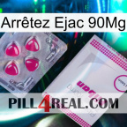 Arrêtez Ejac 90Mg 32